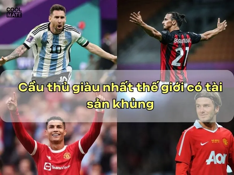 Top 5 cầu thủ giàu nhất thế giới: Ai đang sở hữu khối tài sản khủng?